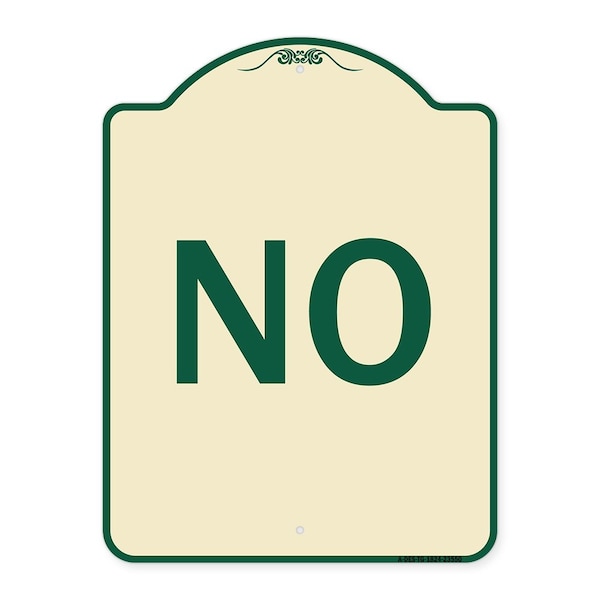 Signmission Designer Series Sign-No, Tan & Green Heavy-Gauge Aluminum Sign, 24" x 18", TG-1824-23550 A-DES-TG-1824-23550 - main